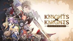 『グランサガポケット: KNIGHTSxKNIGHTS』序盤の進めかたと毎日チェックしておきたい要素を解説【初心者攻略まとめ】