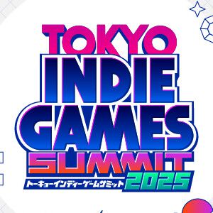 “TOKYO INDIE GAMES SUMMIT 2025”