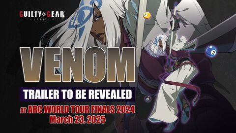 『ギルティギア ストライヴ』追加キャラ“ヴェノム”のビジュアル公開。“ARC WORLD TOUR FINALS 2024”にて3月23日にトレーラーを公開