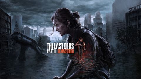 『ラストオブアス2』リマスター版がPCで本日（4/4）発売。名作サバイバルアクションが未公開ステージや新規プレイアブルキャラを携え復活
