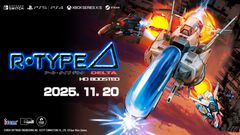 『R-TYPE DELTA』のHDリマスター版『R-Type Delta: HD Boosted』が11月20日発売。60fps対応やグラフィック解像度変更機能などを搭載