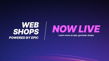 Epic Gamesが新サービス“Epic Web Shops”を発表。Epicストア未掲載ゲームでもゲーム内コンテンツを販売可能に、各タイトル年間100万ドルまで手数料なし