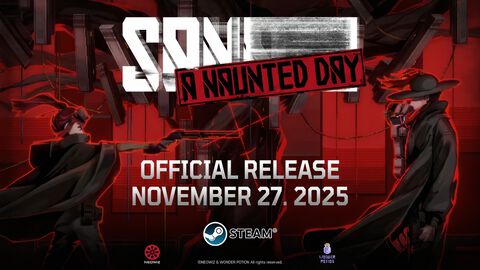 『SANABI』“ソン少佐”が主役の無料スピンオフDLC『HAUNTED DAY』Steam版の配信日は11月27日に決定！ 告知動画には本編主人公の姿も
