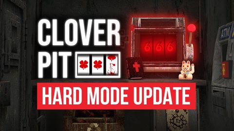 『CloverPit』悪魔的ローグライトスロットに借金2倍“ハードモード”が追加。スロット狂たちへの新たな借金地獄の挑戦状。販売本数も100万本を突破