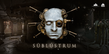 『Sublustrum』（サブリュストラム）潜在意識の世界へとさまよいこんでいくサイコホラーアドベンチャーが3Dリメイク