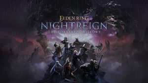 『エルデンリング ナイトレイン』DLC“The Forsaken Hollows（フォーセイクン・ホロウズ）”追加キャラクターや追加マップなどを詳しく紹介