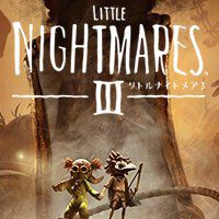 『リトルナイトメア3』
