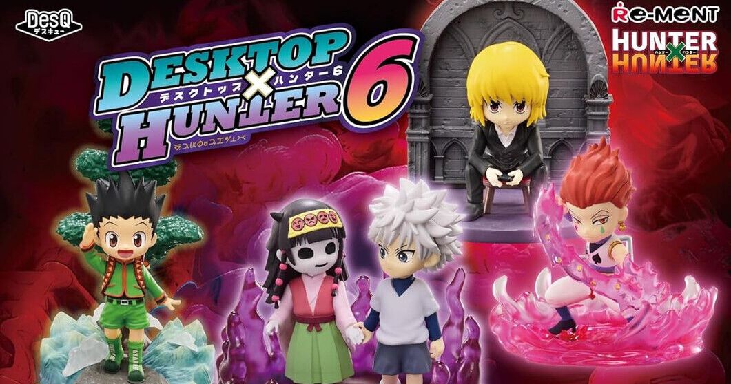 ハンター×ハンター』のミニフィギュア第6弾『HUNTER×HUNTER DesQ
