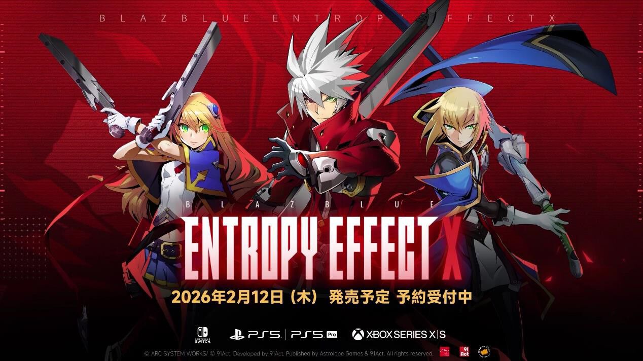 ブレイブルー エントロピーエフェクト X』ストーリートレーラーが公開