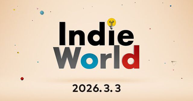 任天堂の公式番組“Indie World（インディーワールド）”3月3日（火）23時より配信決定。Switch2とSwitch用ゲームを紹介する約25分
