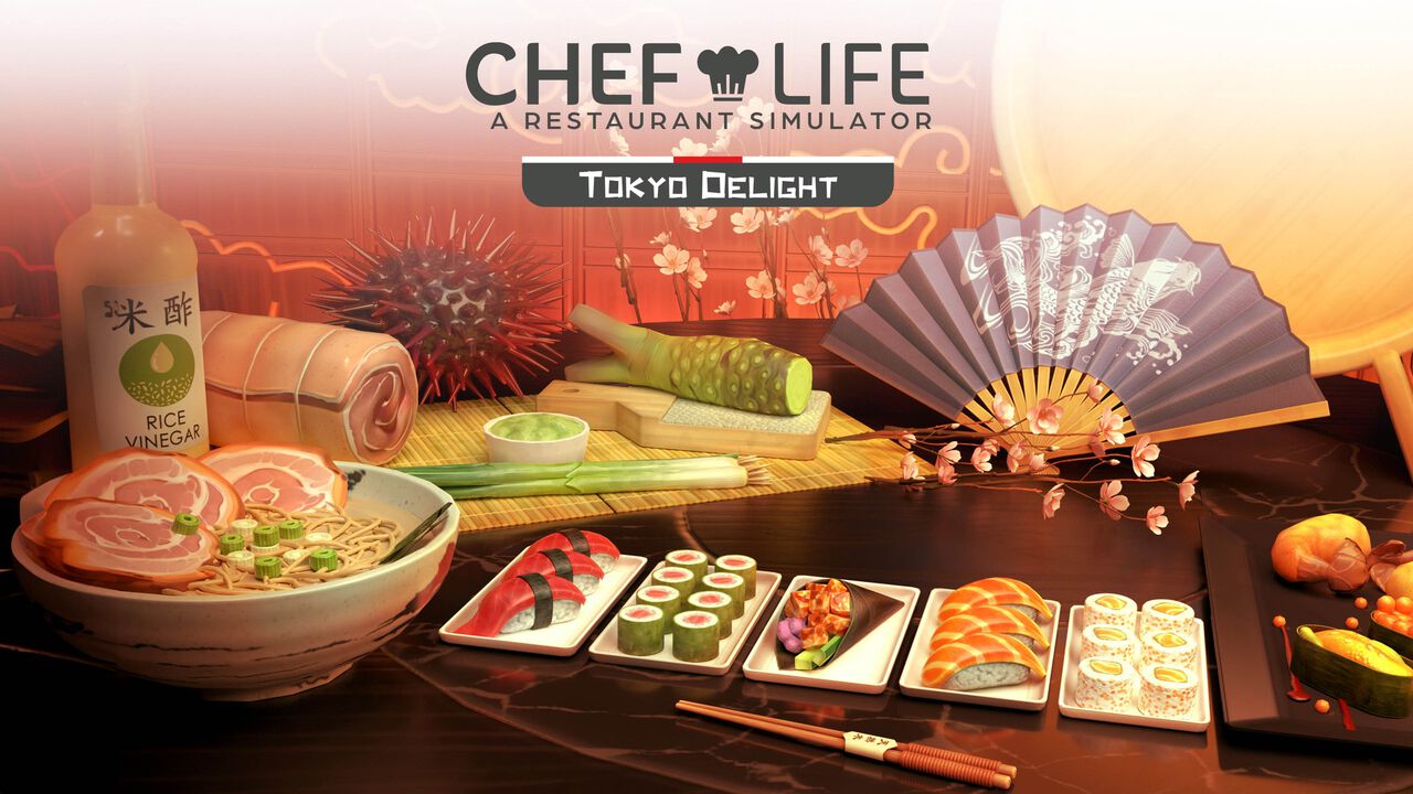 『シェフライフ レストランシミュレーター』DLC“トーキョー・デライト“が配信開始。寿司や天ぷらなどの日本食が作れるように