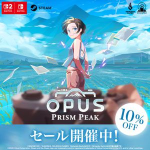 シャッターを押せば、君とさよなら。『OPUS: Prism Peak』好評発売中。10%OFFセールも実施中