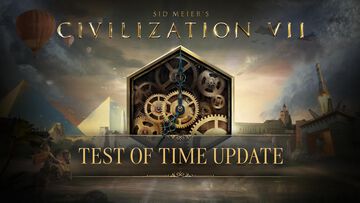 『シヴィライゼーションVII』大型無料アップデートで時代を超えて同じ文明でプレイできるように。勝利条件も刷新される“時の試練”は5月19日（火）配信