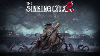 クトゥルフサバイバルホラー『The Sinking City 2』発売日が8月18日に決定。PC版デモがサプライズ配信開始