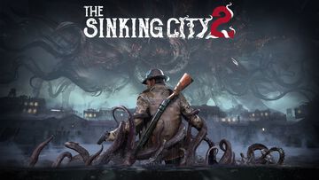 クトゥルフサバイバルホラー『The Sinking City 2』発売日が8月18日に決定。PC版デモがサプライズ配信開始