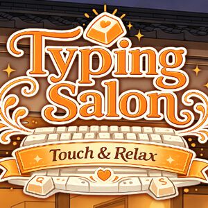 キーボードをマッサージ（？）する前代未聞のタイピング×リズムゲーム『Typing Salon ～Touch＆Relax～』配信