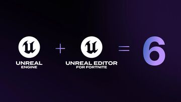 Unreal Engine 6は2027年末に早期アクセス開始予定。UEFN/Verse統合により、対『Roblox』も意識したオープンな開発エコシステム構築を目指す