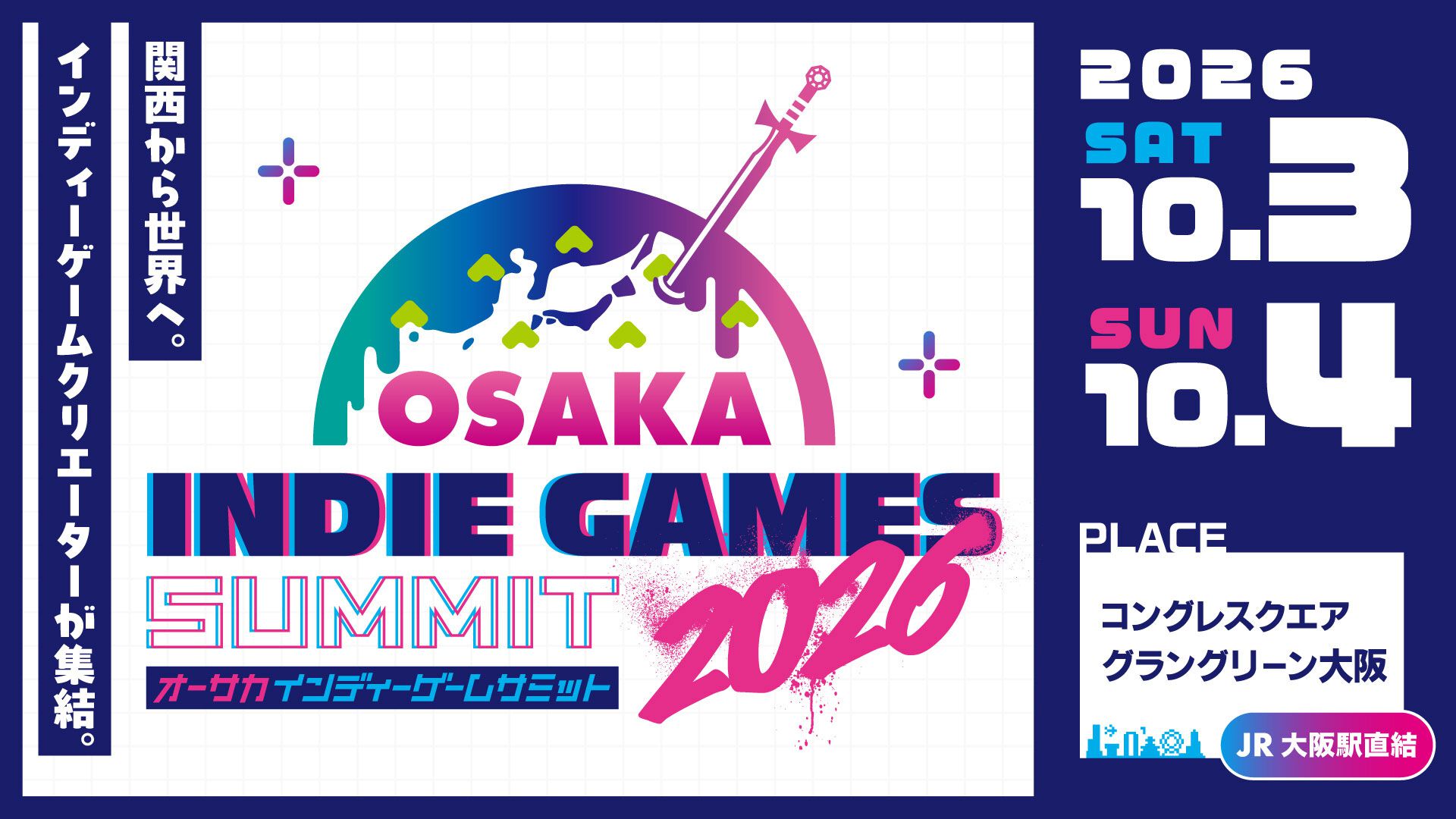 OSAKA INDIE GAMES SUMMIT 2026】チケットが発売。大阪インディー