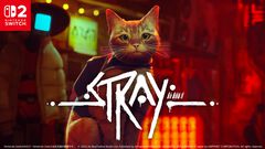 『Stray』サイバーパンク猫アドベンチャーのSwitch2パッケージ版が11月12日発売。パッケージ版には言語解読カード＆リバーシブルジャケット付き