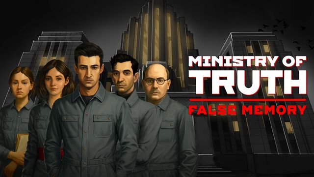 『真理省：偽りの記憶』事実を操作して大衆に偽りの“真実”を提供するディストピアシムがSteamで配信中。9/3までは30%オフの633円