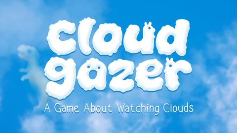 雲を眺めるリラックスゲーム『Cloudgazer: A Game About Watching Clouds』が9月3日リリース。恐竜、猫、神話上の生き物、などの形を見つける。ただそれだけ