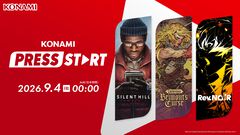 コナミのゲーム情報番組“KONAMI PRESS START”が9月4日0時より配信。『サイレントヒル タウンフォール』『キャッスルヴァニア ベルモンドカース』『Rev. NOiR』などの最新情報を紹介