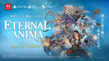 『エターナルアニマ』マーベラスの完全新作RPGが2027年3月4日発売。真実を求めて現代と過去を冒険。樋口勝久D×坂口博信の対談動画公開【Nintendo Direct 2026.9.9】