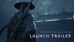 暗黒武侠アクション『Phantom Blade Zero』ローンチトレーラー公開。超高速剣戟バトルがたっぷり描かれ期待が高まる内容に【10/29発売】
