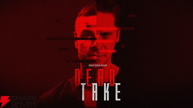 ニール・ニューボン（『BG3』アスタリオン）とベン・スター（『FF16』クライヴ）が主演のサイコロジカル・ホラー『Dead Take』