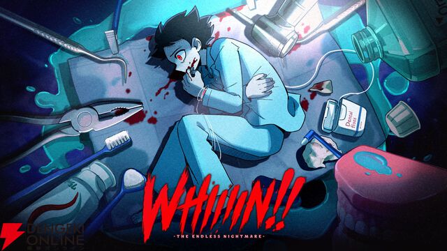 終わることのない歯科治療の悪夢…サイコホラー2D探索ADV『WHIIIIN!!（キュイーン!!）』