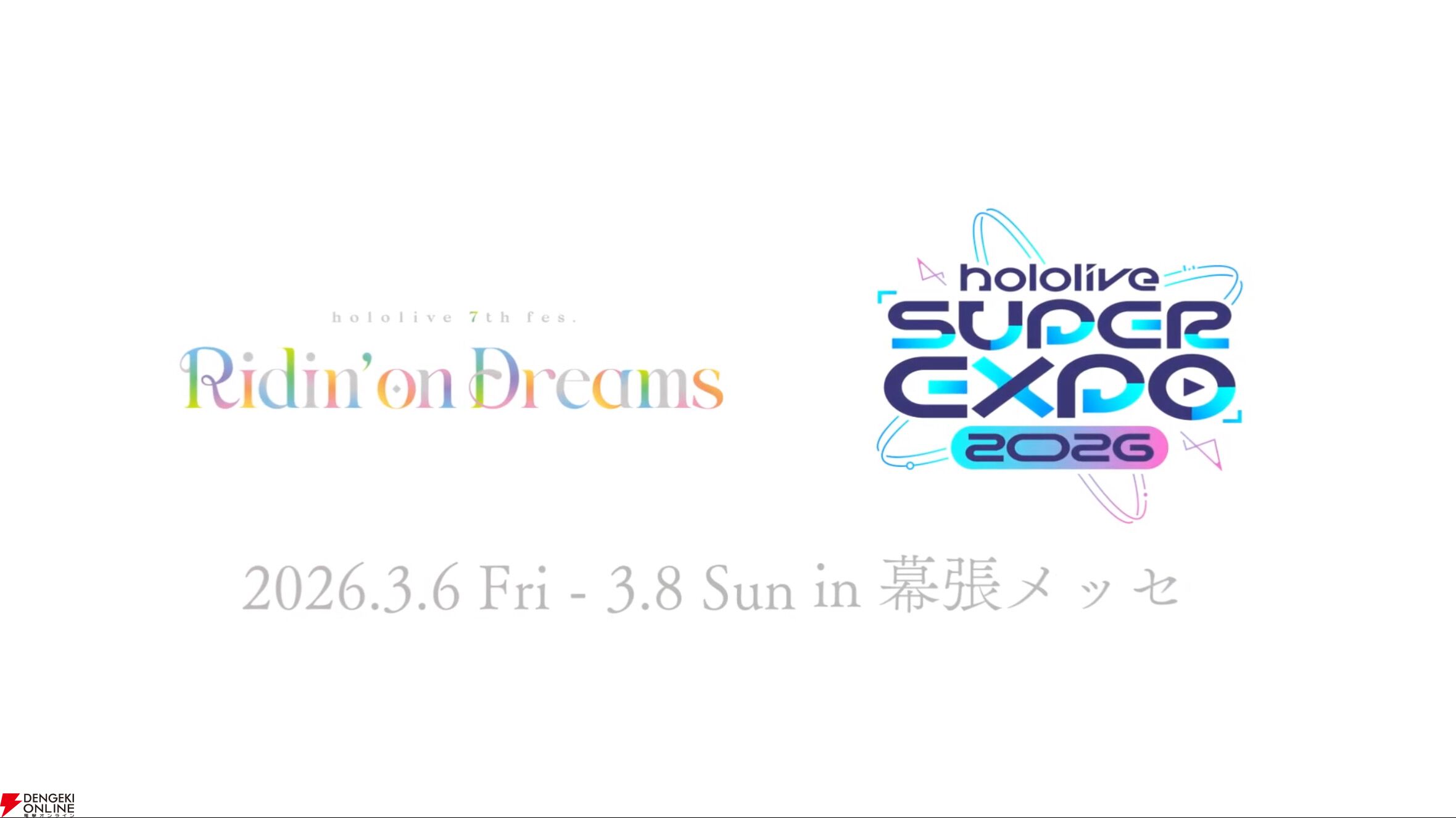 ホロライブ】“hololive SUPER EXPO 2026”、“hololive 7th fes. Ridin