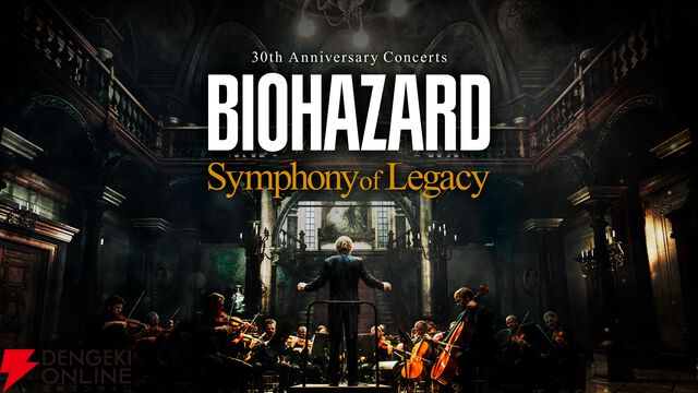 『BIOHAZARD 30th Anniversary Concerts -Symphony of Legacy-』