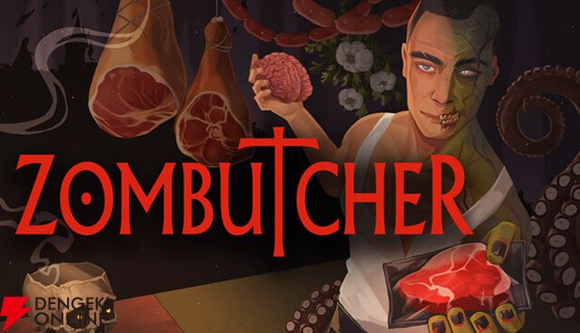 ゾンビの肉屋となり人間とモンスター相手に新鮮な肉を売る『ZOMBUTCHER：Monster Business Simulator』発表