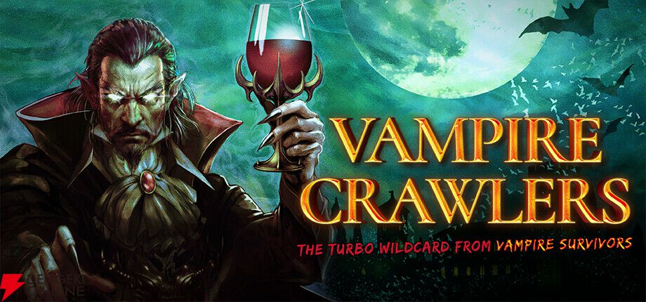 『ヴァンサバ』スピンオフ新作『Vampire Crawlers』体験版が配信開始！ カオスなターン制カードバトルを遊んでみよう