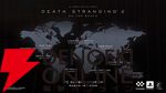 『DEATH STRANDING 2: ON THE BEACH』
