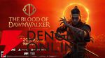『The Blood of Dawnwalker（ブラッド・オブ・ドーンウォーカー）』