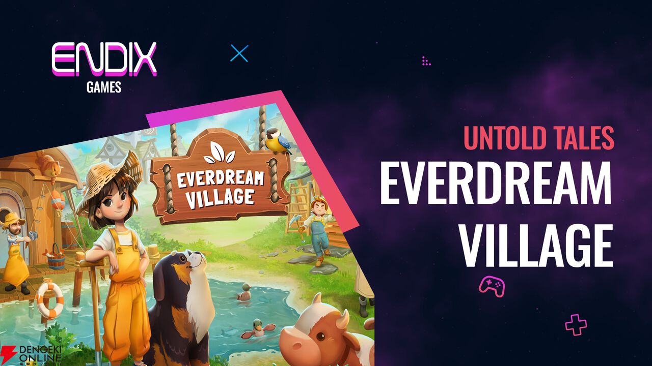 『Everdream Village（エバードリームビレッジ）』