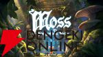 完全版『Moss：忘れられた秘宝』本日発売！ 名作アドベンチャー『Moss』シリーズが再構築されてPC・コンソールへ