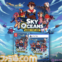 『Sky Oceans： Wings For Hire』本日（10/10）発売。大空を舞台に空賊たちが巻き起こす物語は、JRPGの黄金期からインスパイア