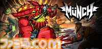 『Munch』ヘビメタローグライトアクション、日本語完全対応でリリース。メタルジャンルを象徴するモンスターへと進化し、秩序の文明を破壊せよ