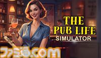 『The Pub Life Simulator』本格パブ経営シミュレーターのSteamページが公開。仕入れや掃除、料理・お酒のレシピ、店舗の改装もプレイヤー次第