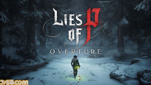 『Lies of P: Overture』新トレーラー公開。傑作ソウルライクに新たなストーリーを追加するDLCは荒廃前の世界へとタイムスリップ