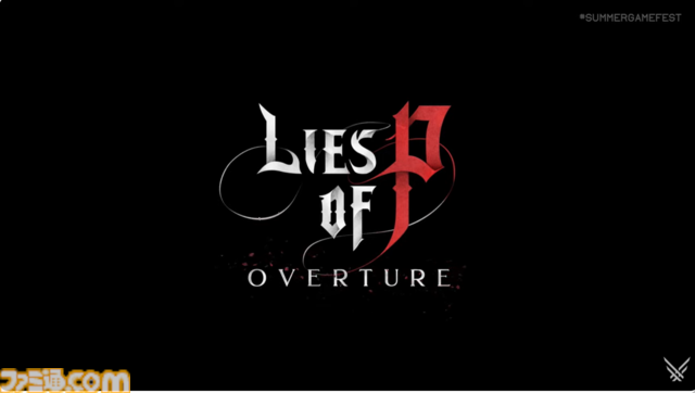 Lies of P: Overture』が急に配信開始。残酷おとぎ話ソウルライク『Lies of P』の前日譚を描くDLC【Summer Game Fest 2025】