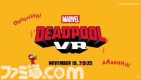 俺ちゃんの新映像！ 『デッドプール VR』は11月18日発売。オメガレッドやメフィストなども登場しちゃうヨ【gamescom 2025】