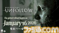 SNSトラウマホラー『BrokenLore_UNFOLLOW』が2026年1月16日発売決定、ストリーマーが東京の巨大な塔に挑む『BrokenLore_ASCEND』も発表