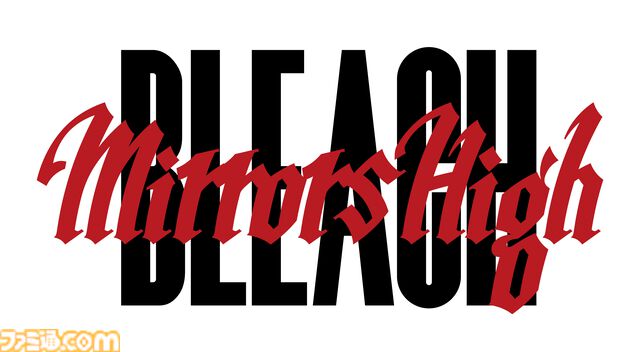 『ブリーチ』新作スマホゲームプロジェクトが始動、タイトルは『BLEACH Mirrors High』。原作者・久保帯人がキャラクター制作に参加