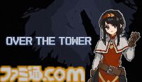 『OVER THE TOWER』ハクスラ・クリッカーゲームが1月27日発売。クリックでモンスターを倒し、ドロップ品で強化しながら塔の頂上を目指す