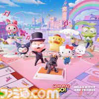 『モノポリーGO!』にサンリオキャラクターズがやってくる。ハローキティやシナモロール、ポムポムプリンたちとミニゲームを楽しもう！