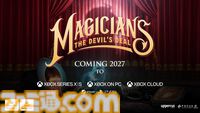 『Magicians: The Devil's Deal』2027年リリース。マジシャンの能力を使って悪魔と戦うアクション【XBOX Games Showcase 2026】