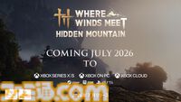 『風燕伝：Where Winds Meet』がXBOXに登場。拡張コンテンツ『Hidden Mountain』は2026年7月にリリース【XBOX Games Showcase 2026】